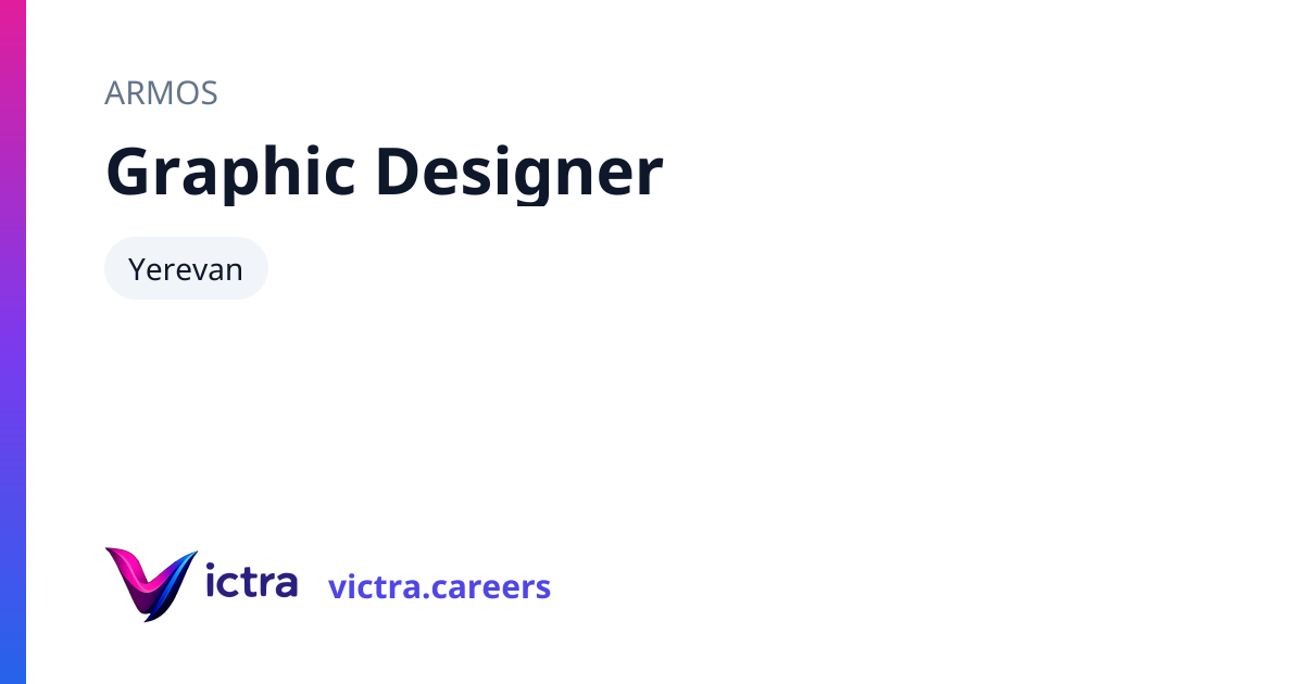 Graphic Designer — ARMOS · Victra
